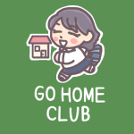 女子帰宅部員のイラストで「GO HOME CLUB」のロゴあり